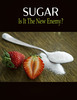 Thumbnail Sugar - Is it the New Enemy? Thumbnail Sugar - Is it the New Enemy?