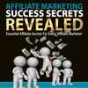 Thumbnail Affiliate Marketing Success Secrets Revealed
