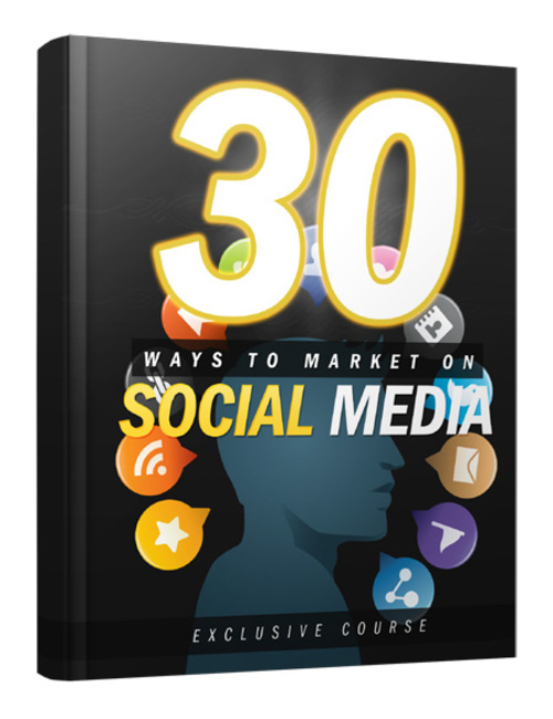 Product picture 30 Ways to Market on Social Media
